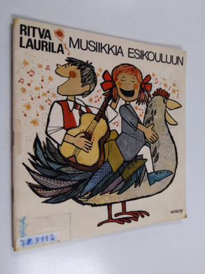 Ritva Laurila : Musiikkia esikouluun