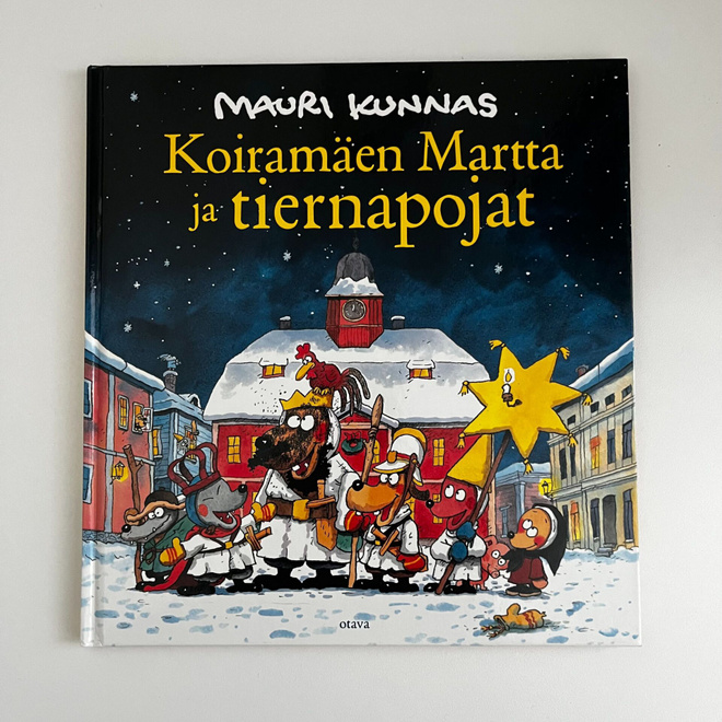 Mauri Kunnas - Koiramäen Martta ja tiernapojat