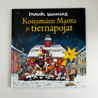 Mauri Kunnas - Koiramäen Martta ja tiernapojat - pikkukuva 1