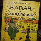 de Brunhoff: Babarin lapsuus & Babar ja vanha rouva (1958) - pikkukuva 2