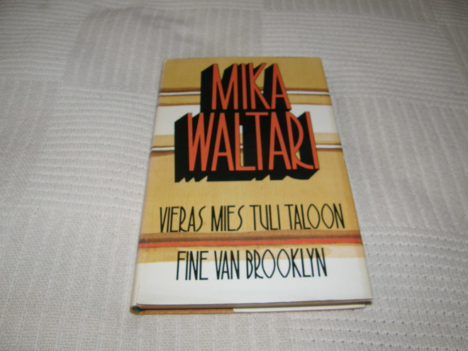 Waltari Vieras mies tuli taloon / Fine van Brooklyn