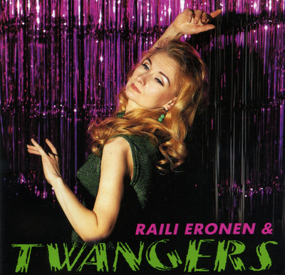 Raili Eronen & Twangers – Raili Eronen & Twangers CD