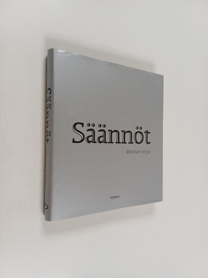 Jyrki Lehtola : Säännöt : miehen kirja