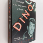 Nick Tosches : Dino - Living High in the Dirty Business o... - pikkukuva 1