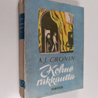A. J. Cronin : Kolme rakkautta II osa - pikkukuva 1