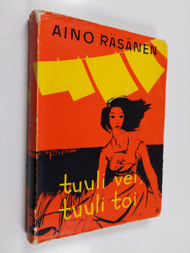 Aino Räsänen : Tuuli vei, tuuli toi