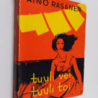 Aino Räsänen : Tuuli vei, tuuli toi - pikkukuva 1