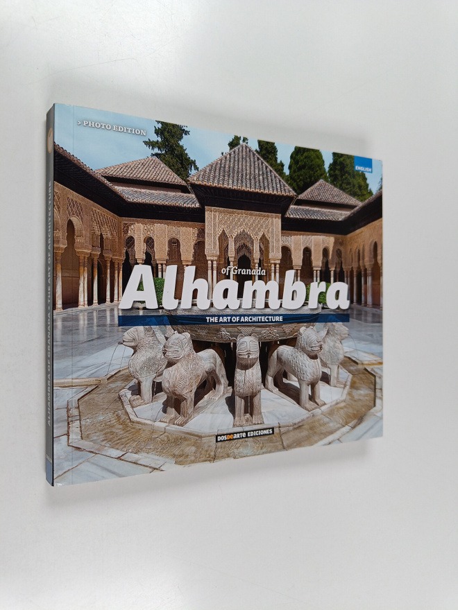 Daniel R. Caruncho : Alhambra of Granada : The Art of Arc...