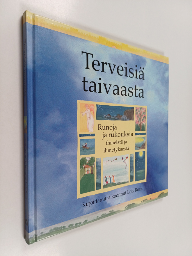 Lois Rock : Terveisiä taivaasta : runoja ja rukouksia ihm...