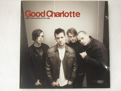 Good Charlotte • Keep Your Hands Off My Girl CD-Single