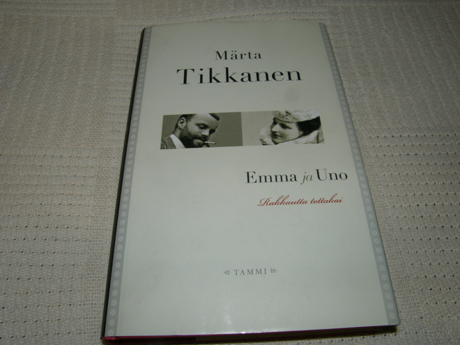 Märta Tikkanen Emma ja Uno Rakkautta tottakai  -sid