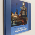 Tove Jansson : Skurken i Muminhuset - pikkukuva 1