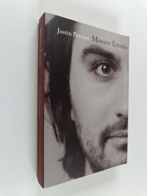 Justin Petrone : Mission Estonia