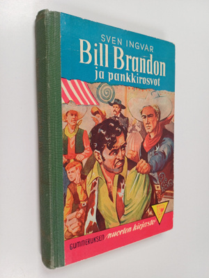Sven Ingvar : Bill Brandon ja pankkirosvot : seikkailurom...