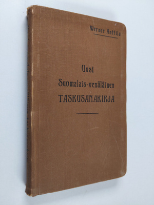 Werner Anttila : Uusi suomalais-venäläinen taskusanakirja
