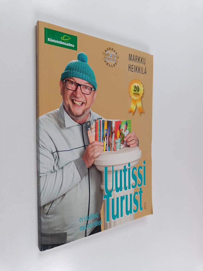 Markku Heikkilä : Uutissi Turust : ei virallissi, mut tor...