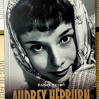 Robert Matzen - Audrey Hepburn: hollantilainen tyttö ja... - pikkukuva 1