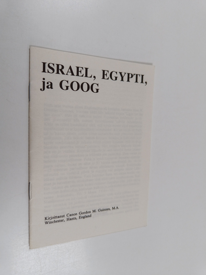 Canon Gordon M. Guinnes : Israel, Egypti, ja Goog