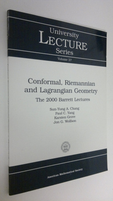 Sun-Yung A. Chang : Conformal, Riemannian and Lagrangian ...