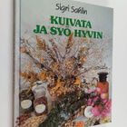 Sigri Sahlin : Kuivata ja syö hyvin - pikkukuva 1