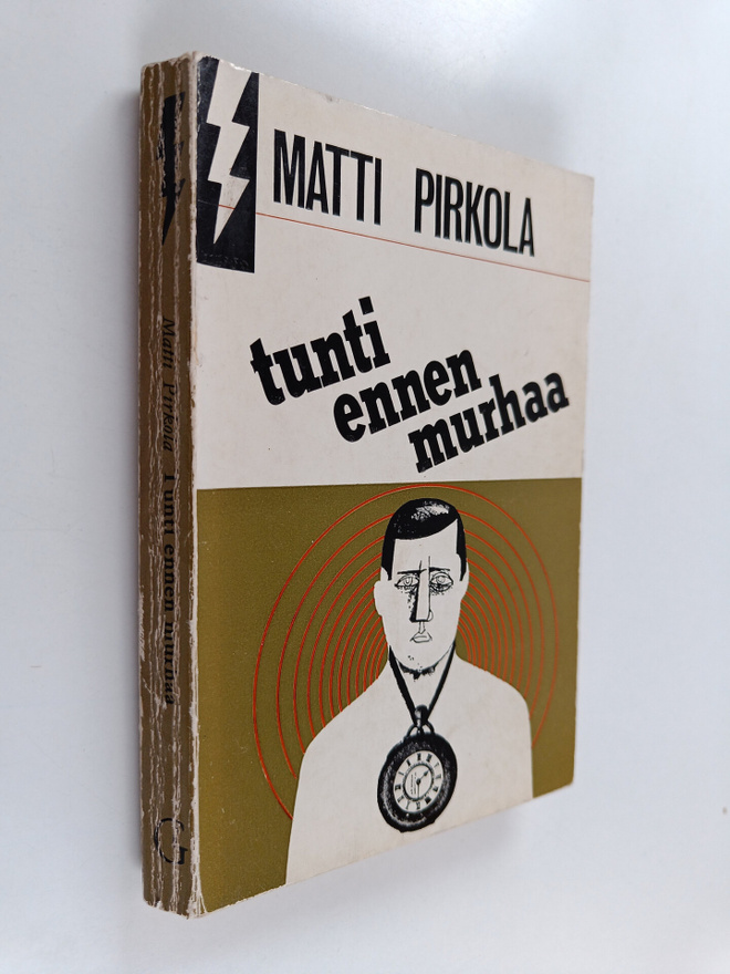 Matti Pirkola : Tunti ennen murhaa