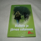 Gabi Adam Diabolo ja järven salaisuus - pikkukuva 1