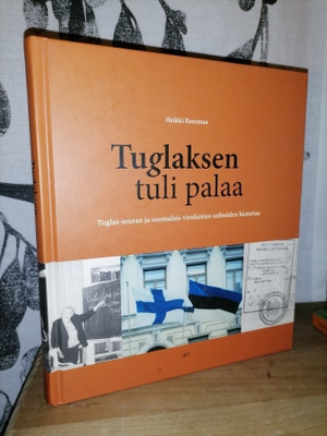 Tuglaksen tuli palaa - Heikki Rausmaa - 1.p.Uusi