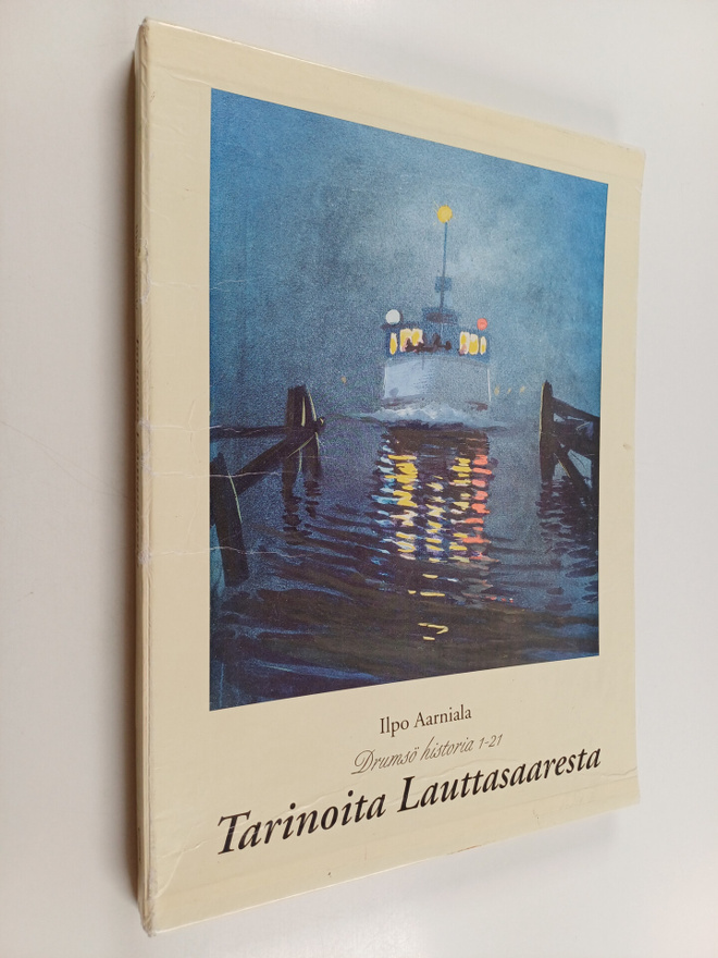 Ilpo Aarniala : Tarinoita Lauttasaaresta 1