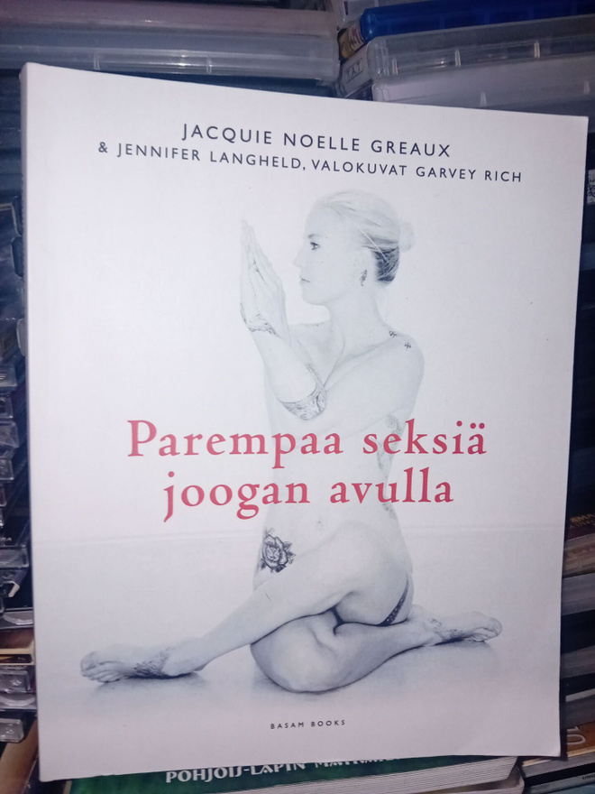 Greaux : Parempaa seksiä joogan avulla  ( SIS POSTIKULU )