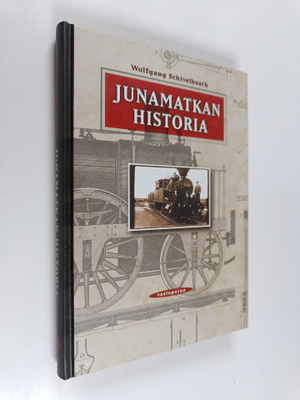 Wolfgang Schivelbusch : Junamatkan historia
