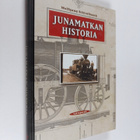 Wolfgang Schivelbusch : Junamatkan historia - pikkukuva 1