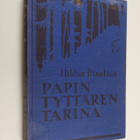 Hildur Dixelius : Papintyttären tarina - pikkukuva 1