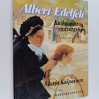 Marja Kaipainen : Albert Edelfelt : kuihtumaton ruusutarha - pikkukuva 1