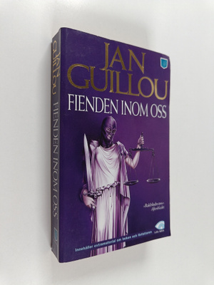 Jan Guillou : Fienden inom oss