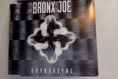BRONX JOE  ::  OMYNOUSYNC  ::  CD,  MAXI-SINGLE     1994