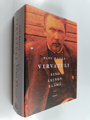 Panu Rajala : Virvatuli : Eino Leinon elämä