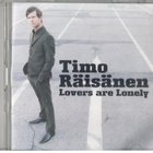 TIMO RÄISÄNEN LOVERS ARO LONELY - pikkukuva 1