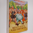Jalmari Finne : Kiljusten vallankumous - pikkukuva 1