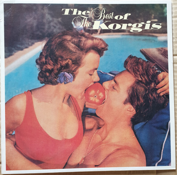 The Korgis - The Best Of The Korgis LP