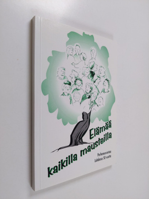 Leena Hakala-Reijomaa : Elämää kaikilla mausteilla : perh...