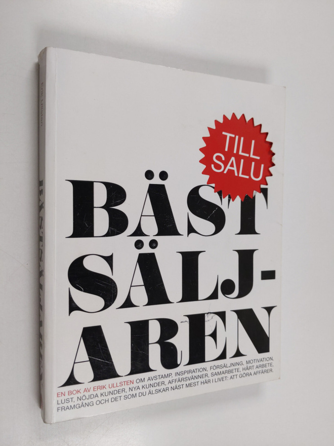 Erik Ullsten : Bästsäljaren : om avstamp, inspiration, fö...