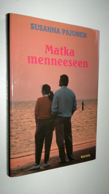 Susanna Pajunen : Matka menneeseen