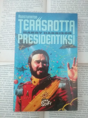 Harry Harrison - Ruostumaton Teräsrotta presidentiksi (nid.)