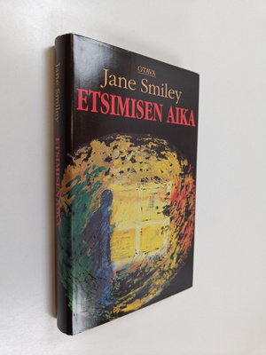 Jane Smiley : Etsimisen aika