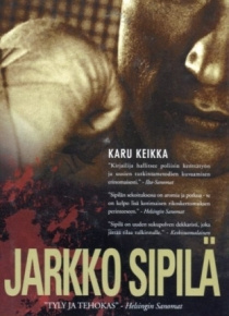 Jarkko Sipilä - Karu keikka