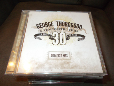 CD GEORGE THOROGOOD ** GREATEST HITS **