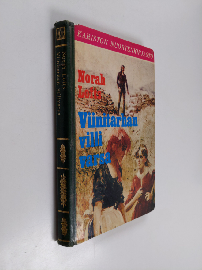 Norah Lofts : Viinitarhan villivarsa