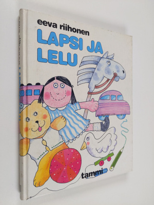 Eeva Riihonen : Lapsi ja lelu