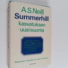 Markku Lahtela ym. : Summerhill - Kasvatuksen uusi suunta - pikkukuva 1