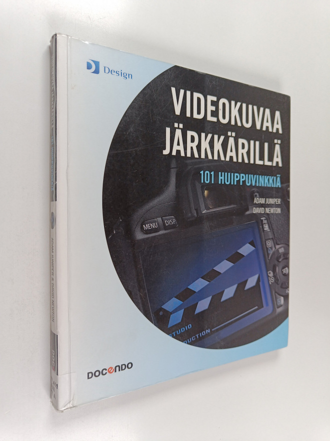 Adam Juniper : Videokuvaa järkkärillä : 101 huippuvinkkiä